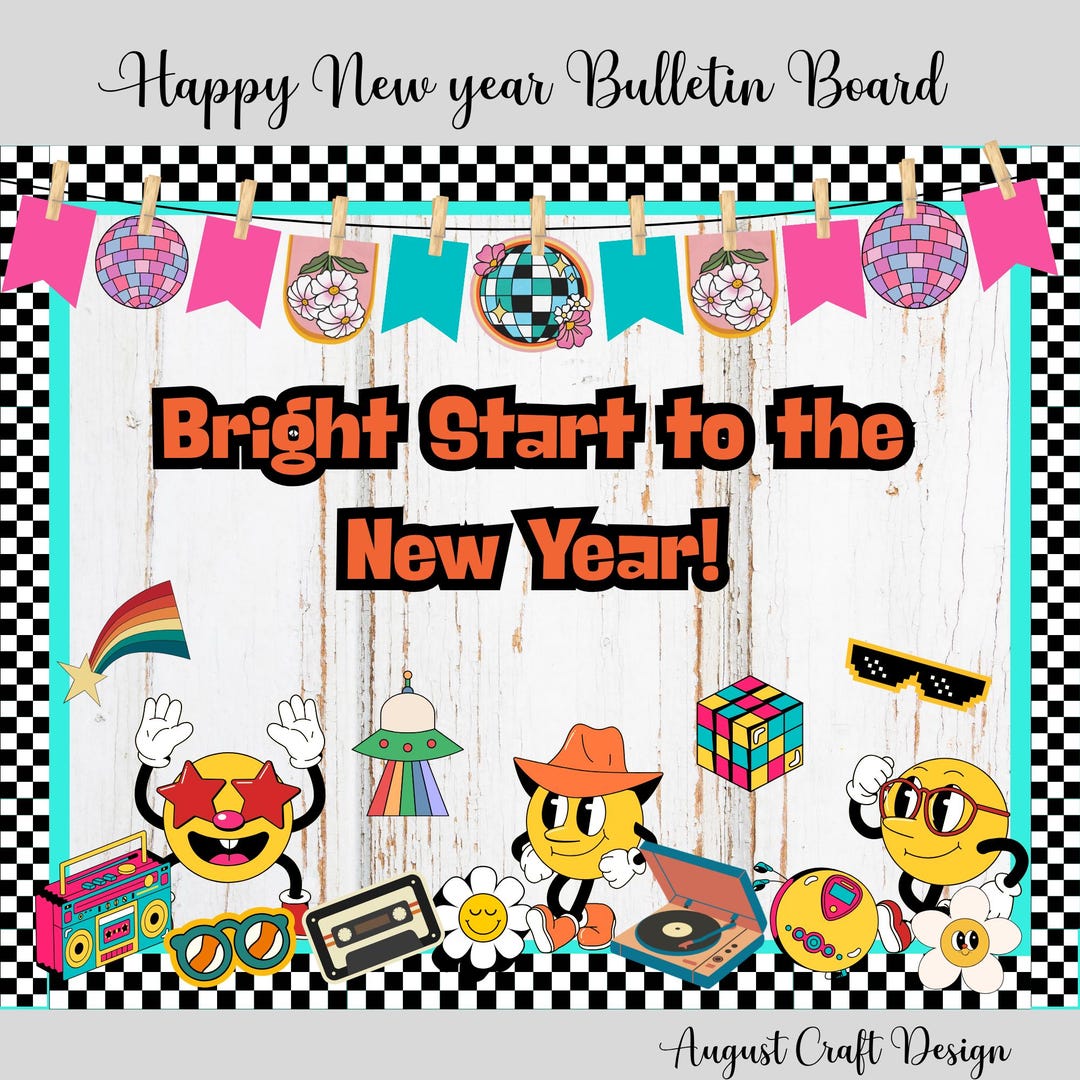 Retro 90s New Year Bulletin Board | Classroom Decor (digital Download ...