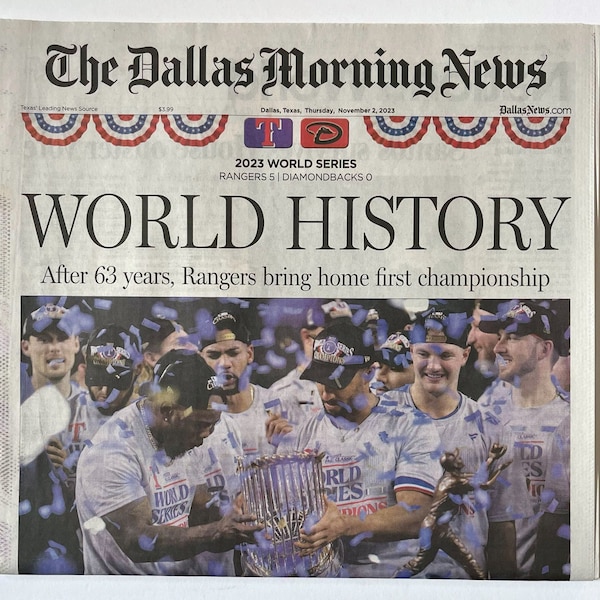 Texas Rangers - 2023 World Series Title - The Dallas Morning News - "WORLD HISTORY" - Sealed and Front Cover Sports Authenticated