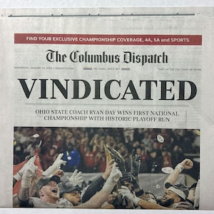 Ohio State Buckeyes - 2025 NCAA BCS Football Title - The Columbus Dispatch - "VINDICATED" - Sealed and Front Cover Sports Authenticated