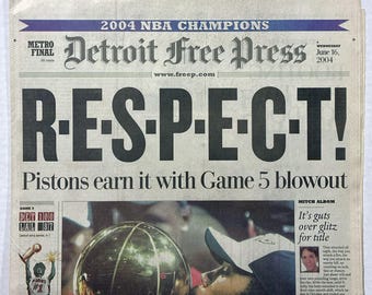 Detroit Pistons - 2004 NBA Champions - The Detroit Free Press Newspaper - "RESPECT!" - Sealed and Front Cover Sports Authenticated