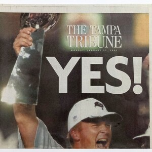 Tampa Bay Buccaneers - 2003 NFL Super Bowl Title - The Tampa Tribune - "YES!" - Sealed and Front Cover Sports Authenticated