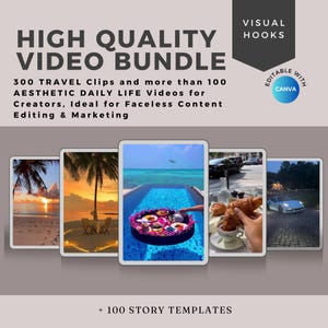 May include: A digital product bundle featuring 300 travel video clips and over 100 aesthetic daily life videos, ideal for creating faceless content. The bundle also includes 100 story templates, all editable with Canva.