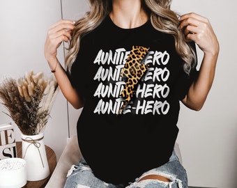 Auntie-Hero Shirt, Auntie Shirt, Cool Aunts Club, Aunt T-Shirt, Gift for Aunts, Auntie Gift, Aunt Leopard Print, Best Aunt, Favorite Aunt