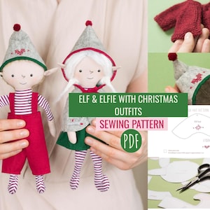 May include: Two handmade elf dolls with Christmas outfits. One doll wears red overalls and a striped shirt, the other a green skirt and gray top. Both have elf hats. The image also shows sewing pattern pieces and a pair of scissors.