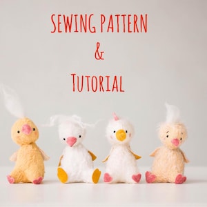 May include: Four plush bird toys in yellow and white with pink hearts for feet. The text "SEWING PATTERN & TUTORIAL" is written in red above the toys. The toys have fluffy feathers and are sitting on a white surface.