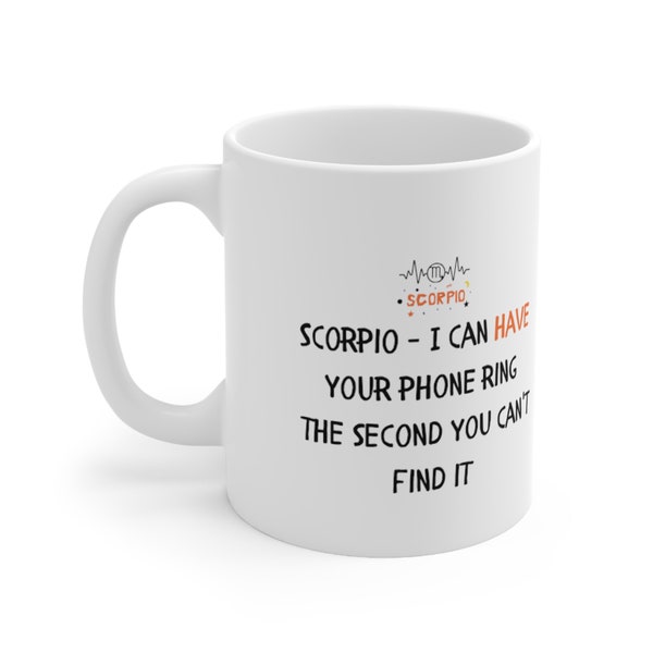 Scorpio Mug - Funny Birthday Gift with Burst of Laughter - Mysteriously Disappearing Phone Design - Zodiac Star Sign