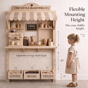 May include: Wooden play coffee shop with a striped awning, featuring the text "THE LITTLE ROASTERS CO." and "OPEN Fresh Coffee." Includes a toy espresso machine, cups, and storage bins labeled "COFFEE," "BEANS," and "TREATS." The adjustable shelf height is approximately 15 inches.