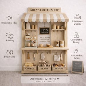 May include: Wooden play coffee shop with a striped awning, labeled "MILA'S COFFEE SHOP." Features include a coffee machine, cups, and storage for coffee, beans, and treats. Dimensions are 52" H x 45" W (132 cm H x 114 cm W).