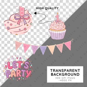 May include: A digital illustration set featuring a pink cupcake with a number one candle, a pink and purple bunting banner, and the text "LET'S PARTY" surrounded by small colorful balloons and confetti elements on a transparent background.