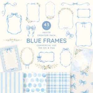 Può includere: Una collezione digitale di 43 cornici e motivi blu con nastri, fiocchi e accenti floreali ad acquerello. Il testo recita INVITE CREATOR PACK BLUE FRAMES COMMERCIAL USE 300 DPI PNG. Include varie forme di bordi, divisori e sfondi.
