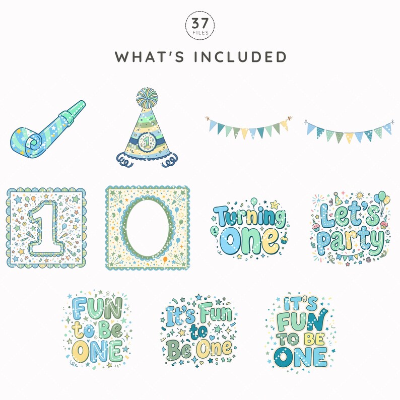May include: A digital collection of 37 party-themed graphics featuring a blue party blower, a birthday hat with the number one, bunting banners, and text designs including Turning one, Let's party, and It's fun to be one in pastel colors.