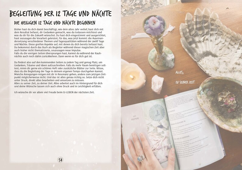 May include: An open book with the title "BEGLEITUNG DER 12 TAGE UND N&Auml;CHTE" and the text "DIE HEILIGEN 12 TAGE UND N&Auml;CHTE BEGINNEN". The book is open to a page with the number 54. The book is on a wooden table with a candle, a seashell, and a crystal.