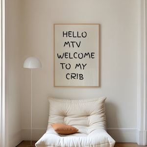 Hello MTV Welcome to My Crib, MTV Wall Art, Nostalgia Print, Aesthetic Apartment Decor, Modern Typography Printables, Trendy Wall Art