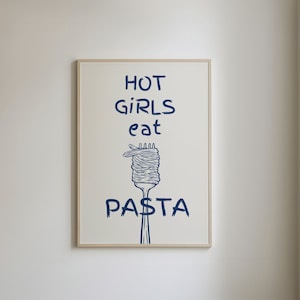 Heiße Mädchen essen Pasta Poster, Küche Poster, Küche Kunst, druckbare Kunst, süße Küche Poster, Küche Illustration, lustige Küche
