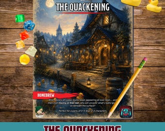 El Quackening - Partida única de D&D - OGL 5E/5.5E - Perfecto para un grupo de nivel 3 - Partida única sin preparación