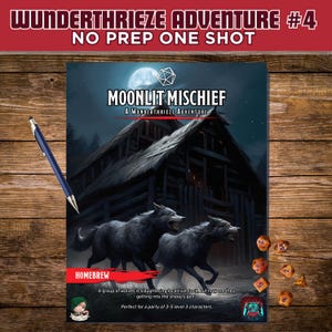 Moonlit Mischief (The Wunderthrieze Adventures #4) - D&D One Shot Series w Maps - OGL 5E - Perfect for a Level 3 Party - No Prep One-Shot