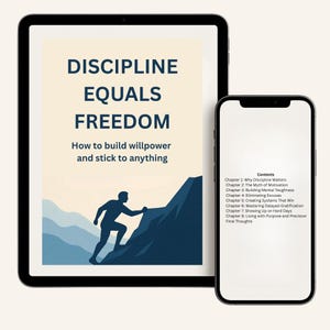 Discipline Equals Freedom | Build Willpower and Consistency | Self-Discipline eBook | Digital Download for Personal Growth & Motivation