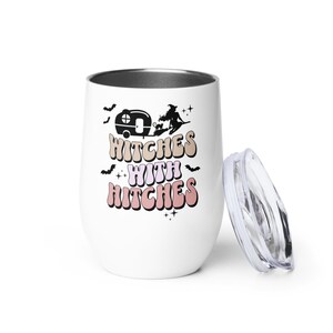 Witches With Hitches Stemless Wine Tumbler | Camping Gift | RV Stemless Tumbler | RV Accessory | Camp Tumbler | Camp Décor | Drinkware
