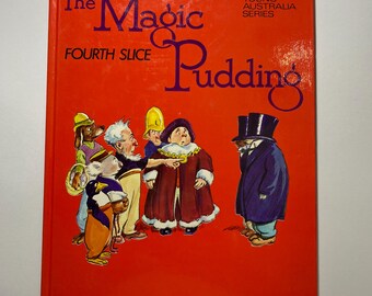 El libro de cuentos clásico de tapa dura "La cuarta rebanada" del Pudín Mágico (1977) de Norman Lindsay - Serie Jóvenes de Australia.