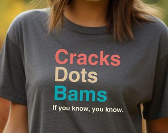 Mahjong Shirt, Cracks Dots Bams, Funny Mahjong Shirt, Cute Mahjong Shirt, Game Shirt, Mahjong T-Shirt, Gift for Mom, Gift for Dad, Mahgal,