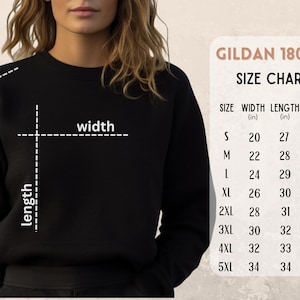 May include: Size chart for Gildan 18000 sweatshirts, showing width, length, and sleeve measurements in inches for sizes S through 5XL.