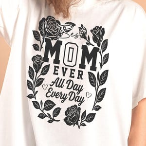 La migliore mamma di sempre SVG PNG, Design maglietta mamma floreale, Sublimazione mamma universitaria, Fiore di rosa Festa della mamma SVG, File di taglio Cricut, Regalo per la mamma svg png