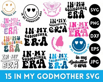 In My Godmother Era SVG PNG-bundel: trendy Godmother-shirt (digitale bestanden)