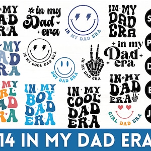 May include: A set of 14 digital designs featuring the phrase "In My Dad Era" in various styles and colors. The designs include a smiley face, a peace sign, and a heart. The designs are perfect for creating t-shirts, mugs, tote bags, and other personalized items.