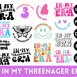 May include: A set of 15 digital cut files featuring the phrase "In My Threenager Era" in various colorful and retro-inspired designs. The designs include a butterfly, a smiley face, a lightning bolt, and a heart. The files are available in SVG, PNG, DXF, EPS, and JPG formats.