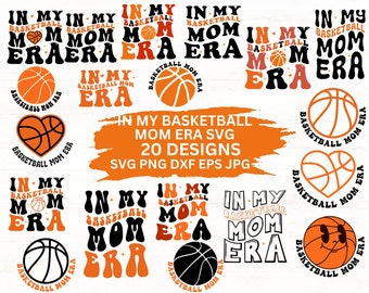 Basketball Mom Era SVG Bundle: Sports Quotes, 20 Designs (Digital Download)