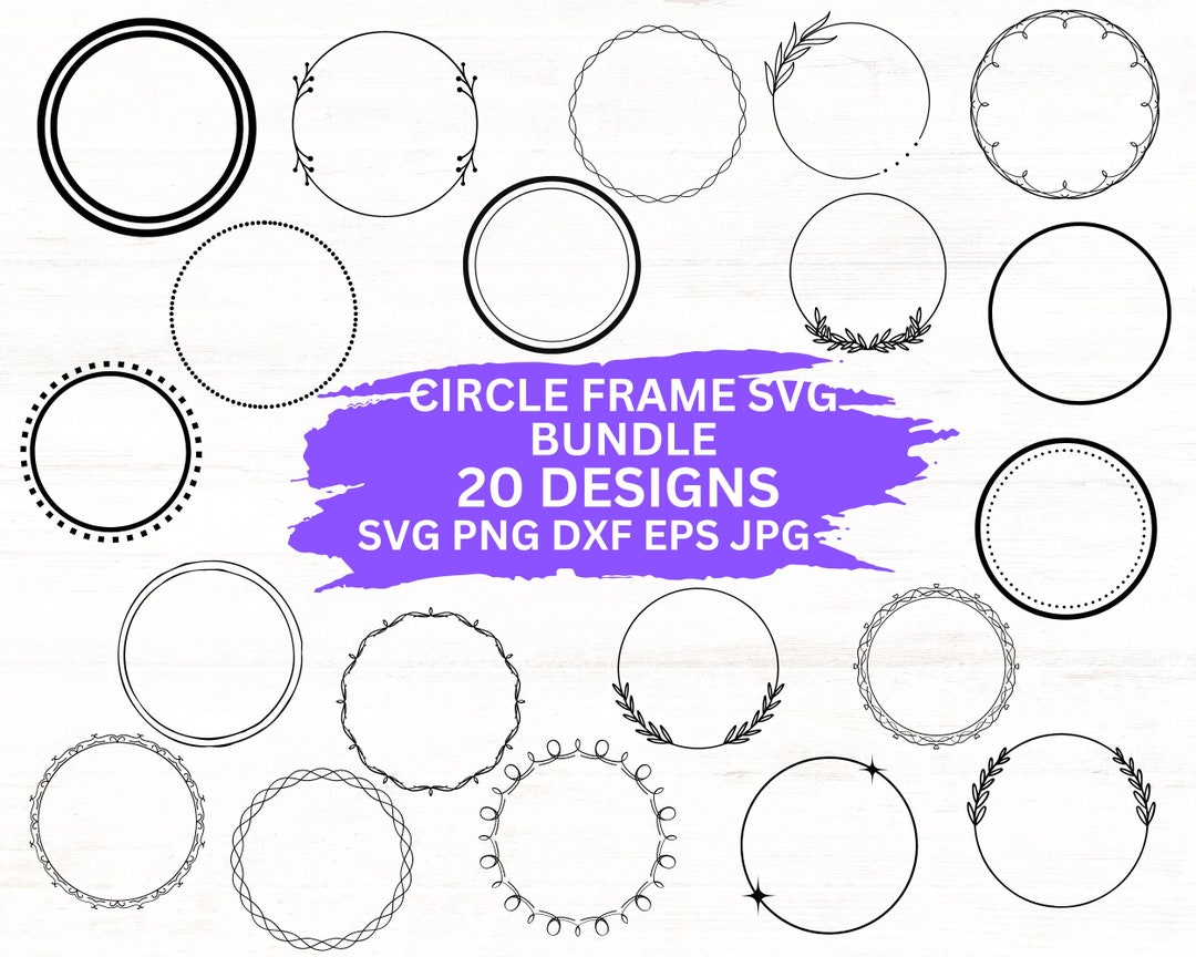 Circle Frame Svg Bundle, Circle Frame Png, Circle Clipart, Circle Frame ...