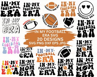 In My Football Era SVG: Sports Lover Design (Instant Download)