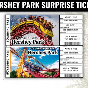 Może przedstawiać: Dwa bilety niespodzianki do Hershey Park. Każdy bilet zawiera obraz kolejki górskiej i tekst "YOU ARE GOING TO Hershey Park". Bilety mają miejsce na dodanie odbiorcy prezentu, daty, miejsca docelowego i osobistej wiadomości.