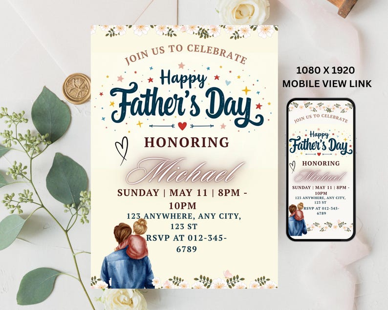 K&ouml;nnte beinhalten: Eine Einladung zum Vatertag mit dem Text "Happy Father's Day" und "Honoring Michael". Die Einladung enth&auml;lt Datum, Uhrzeit, Ort und RSVP-Informationen. Ein Link zur mobilen Ansicht ist ebenfalls enthalten.