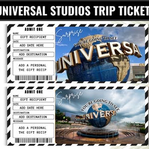 May include: Two Universal Studios trip tickets with a black and white striped border. The tickets have space to add a gift recipient, date, destination, and a personal message. The tickets feature the Universal Studios globe.