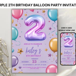 Könnte beinhalten: Lila Einladung zur 2. Geburtstagsfeier mit einem großen Ballon in Form der Zahl 2. Die Einladung enthält bunte Ballons, Sterne und den Text "Join us to celebrate Linley's 8th birthday". Ein Link zur mobilen Ansicht ist ebenfalls abgebildet.