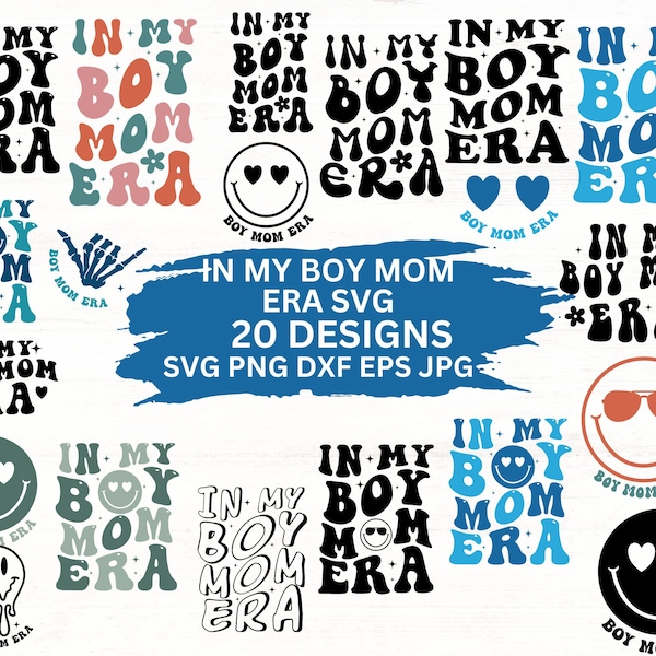 In My Boy Mom Era Svg, In My Boy Mom Era Png, In My Mom Era Svg, Boy Mom Shirt Svg, Funny Sayings Svg, Instant Download