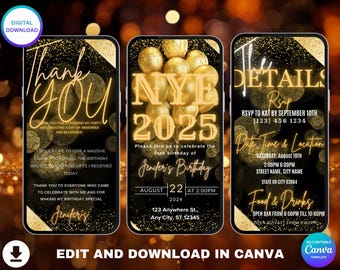 Puede incluir: Tres invitaciones digitales con forma de smartphone con un tema negro y dorado. La primera dice "Gracias", la segunda dice "NYE 2025" y la tercera dice "Los detalles". Las invitaciones son para una fiesta de cumpleaños.
