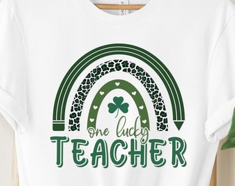 St Patricks Day Teacher Shirt, Lucky Teacher Shirt, St Paddy's Day Gift For Teacher, St Patrick Rainbow, One Lucky Teacher, Teacher Life Tee