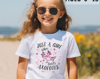 Axolotl kids t-shirt, age 3-15 axolotl tee, just a girl who loves axolotls, cotton short sleeve shirt, perfect gift for axolotl lovers!