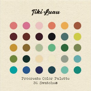 May include: A Procreate colour palette named "Tiki Luau" featuring 30 circular swatches in a range of colours, including pinks, oranges, greens, and blues. Text reads "Procreate Color Palette" and "30 Swatches".