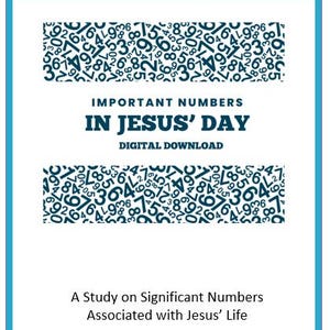 Important Numbers in Jesus' Day