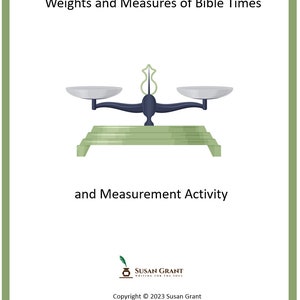 May include: A green-bordered educational poster with the title "Weights and Measures of Bible Times" and "and Measurement Activity." The image features a scale with two silver pans and a dark blue arm. The poster includes copyright information and a logo.