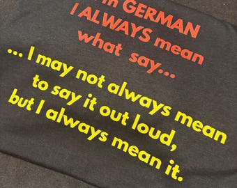 Camiseta alemana Dilo y siéntelo
