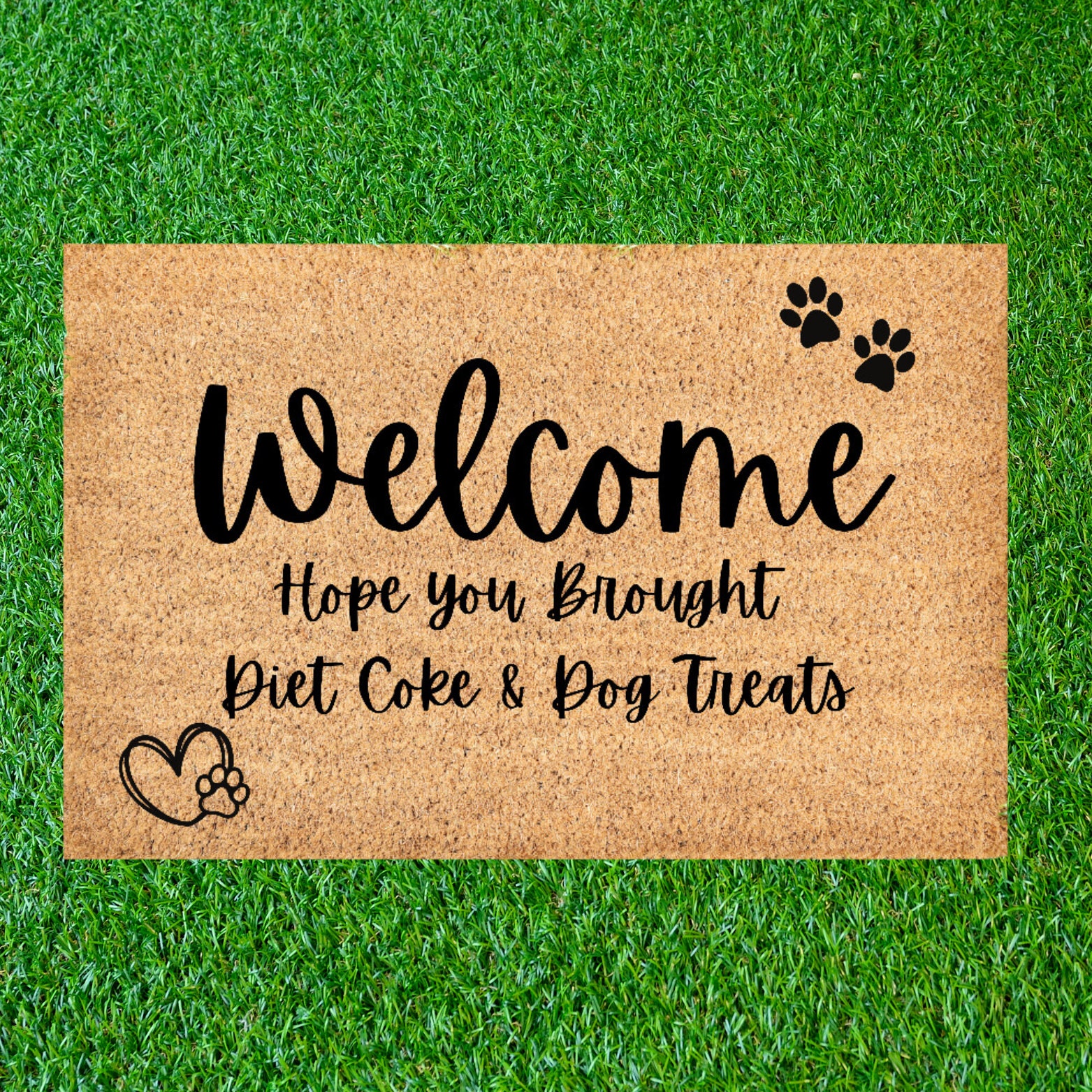 Welcome Hope You Brought Diet Coke & Dog Treats, Front Door Mat, Funny Diet Coke Doormat, Welcome Mats, Custom Welcome Mat, Custom Doormat