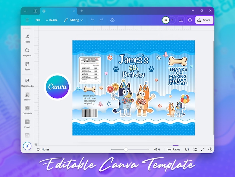 May include: A blue birthday-themed Canva template featuring cartoon dogs holding lollipops. The design includes text that reads "James's 6th Birthday" and "Thanks for making my day special!" with a nutrition facts label.