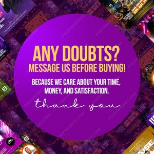Op de afbeelding: Een collage van evenementenflyers met een paarse cirkelvormige afbeelding in het midden. De afbeelding heeft de tekst "ANY DOUBTS? MESSAGE US BEFORE BUYING!" in het geel, met extra tekst eronder. De flyers hebben verschillende kleuren en thema's.