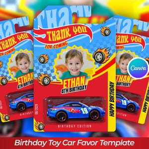 May include: Three toy car favour templates featuring a blue car, a child's photo, and the text "Thank You For Coming" and "Ethan 4th Birthday". The cards have a red and yellow design with a flame and wheel graphic.
