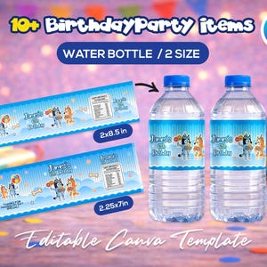 May include: Water bottles with blue labels featuring cartoon characters and the text "James's 6th Birthday." The image includes two bottles and two label designs, one 2x8.5 inches and the other 2.25x7 inches. The words "10+ Birthday Party items" and "Editable Canva Template" are also visible.