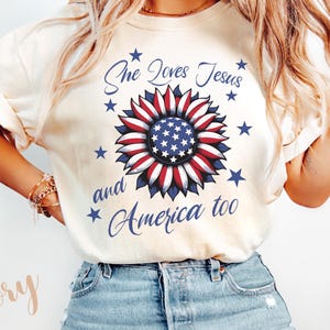 Independence Day Shirt 4th of July Shirt She Loves Jesus And America Too Shirt America Christian Shirt Retro Shirt Usa Shirt July 4th Shirt